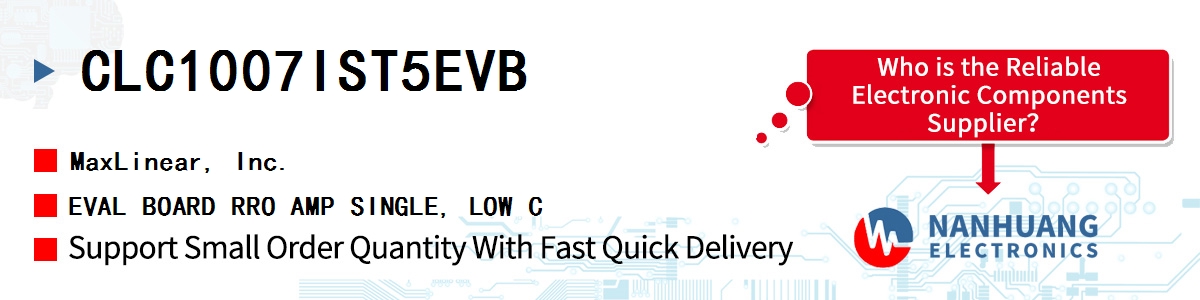 CLC1007IST5EVB Maxlinear EVAL BOARD RRO AMP SINGLE, LOW C