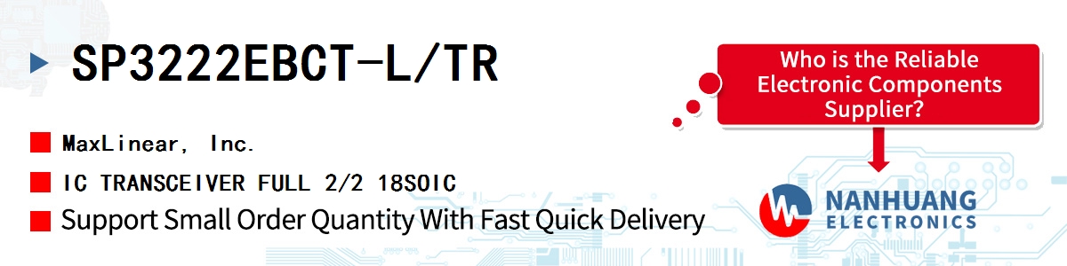 SP3222EBCT-L/TR Maxlinear IC TRANSCEIVER FULL 2/2 18SOIC