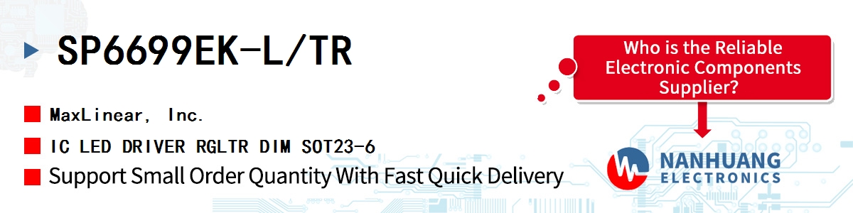 SP6699EK-L/TR Maxlinear IC LED DRIVER RGLTR DIM SOT23-6