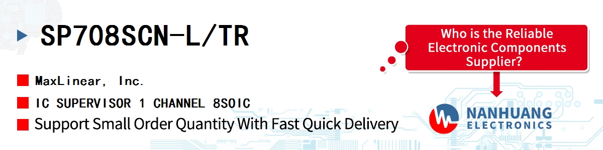 SP708SCN-L/TR Maxlinear IC SUPERVISOR 1 CHANNEL 8SOIC