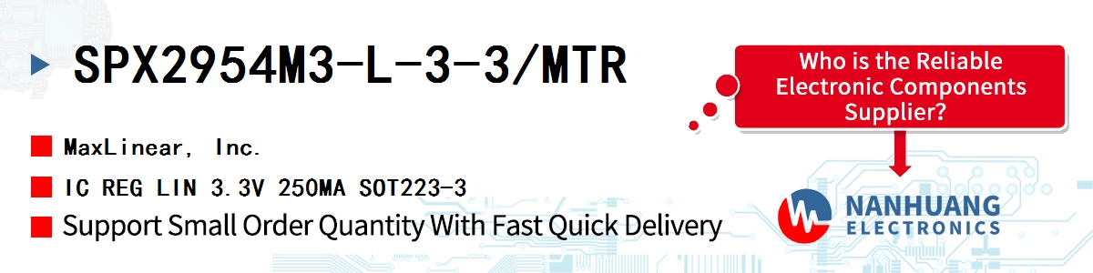SPX2954M3-L-3-3/MTR Maxlinear IC REG LIN 3.3V 250MA SOT223-3