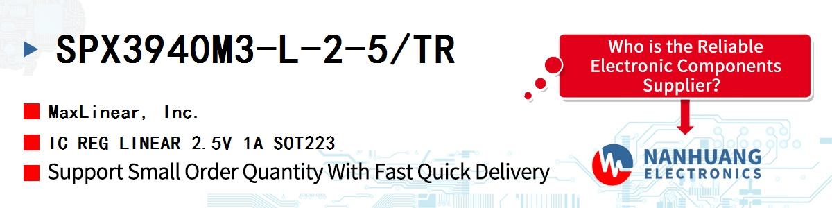 SPX3940M3-L-2-5/TR Maxlinear IC REG LINEAR 2.5V 1A SOT223