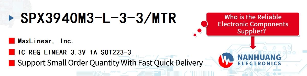 SPX3940M3-L-3-3/MTR Maxlinear IC REG LINEAR 3.3V 1A SOT223-3
