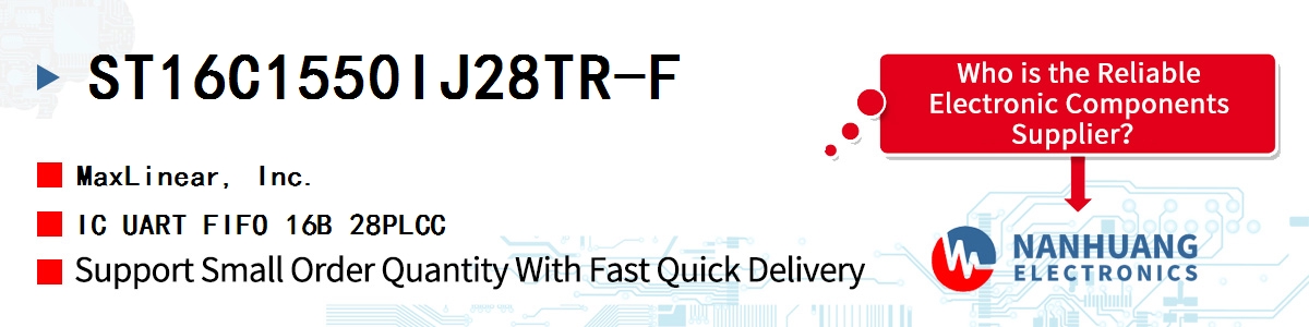 ST16C1550IJ28TR-F Maxlinear IC UART FIFO 16B 28PLCC