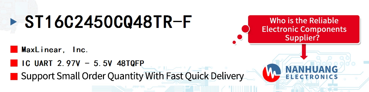 ST16C2450CQ48TR-F Maxlinear IC UART 2.97V - 5.5V 48TQFP