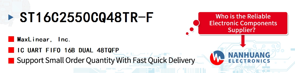 ST16C2550CQ48TR-F Maxlinear IC UART FIFO 16B DUAL 48TQFP