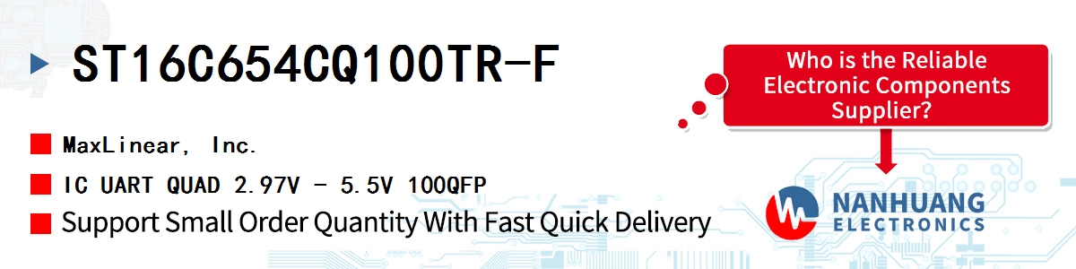 ST16C654CQ100TR-F Maxlinear IC UART QUAD 2.97V - 5.5V 100QFP