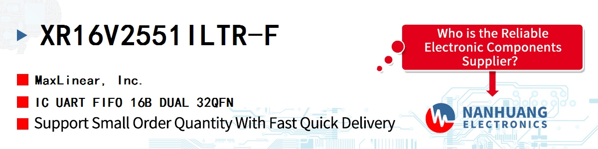 XR16V2551ILTR-F Maxlinear IC UART FIFO 16B DUAL 32QFN