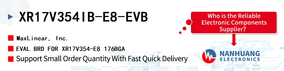 XR17V354IB-E8-EVB Maxlinear EVAL BRD FOR XR17V354-E8 176BGA