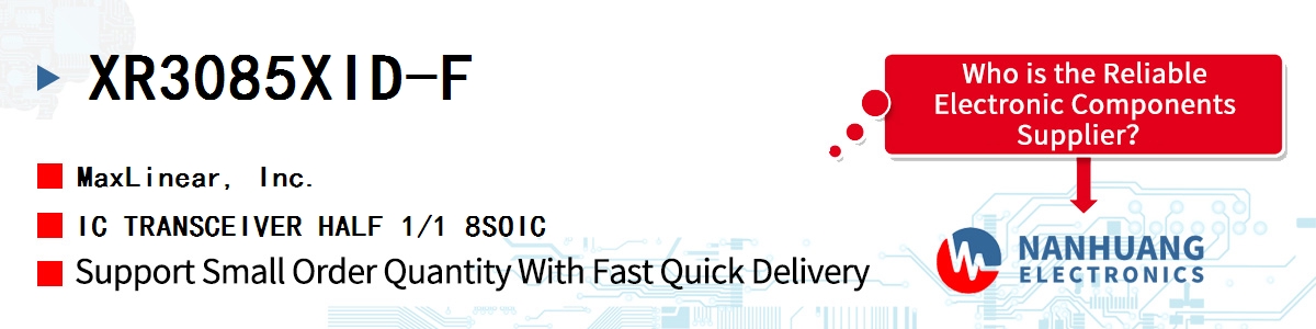 XR3085XID-F Maxlinear IC TRANSCEIVER HALF 1/1 8SOIC