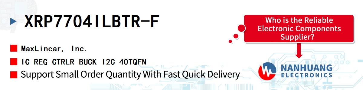 XRP7704ILBTR-F Maxlinear IC REG CTRLR BUCK I2C 40TQFN