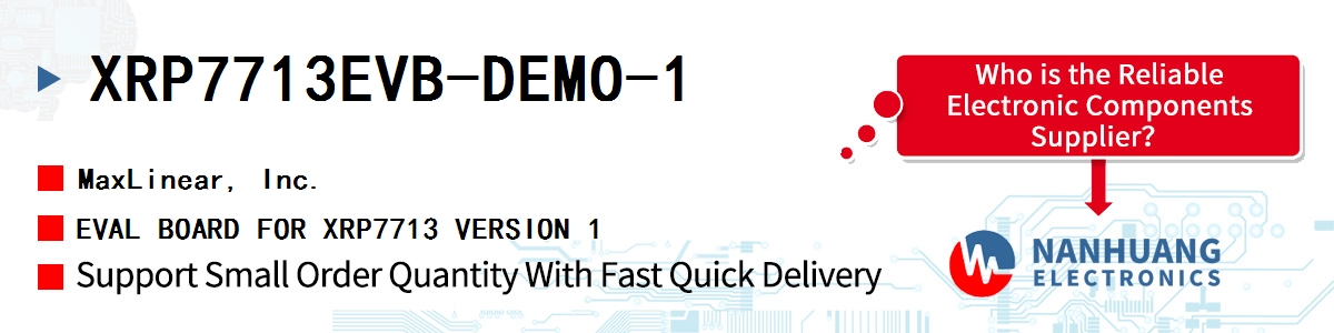 XRP7713EVB-DEMO-1 Maxlinear EVAL BOARD FOR XRP7713 VERSION 1