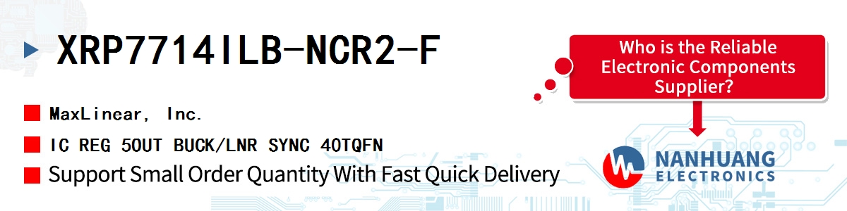 XRP7714ILB-NCR2-F Maxlinear IC REG 5OUT BUCK/LNR SYNC 40TQFN