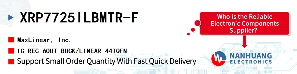 XRP7725ILBMTR-F Maxlinear IC REG 6OUT BUCK/LINEAR 44TQFN